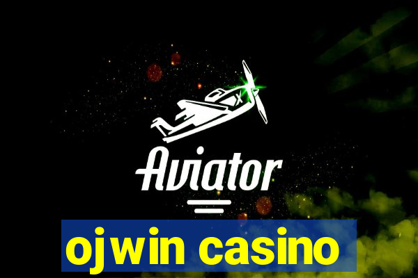 ojwin casino